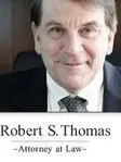 Photo of Robert D. Thomas, Plaintiff Lawyer